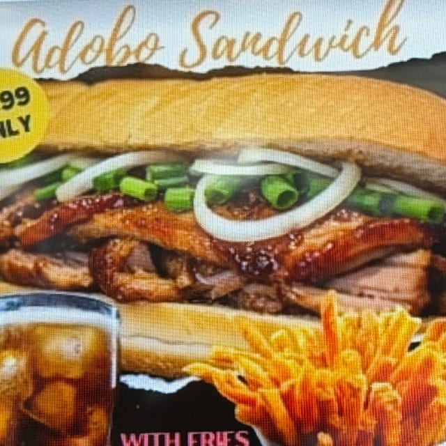 Adobo Sandwich, Fries and Drinks.